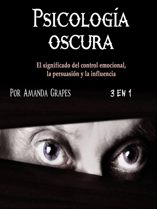 Title details for Psicología oscura by Amanda Grapes - Available